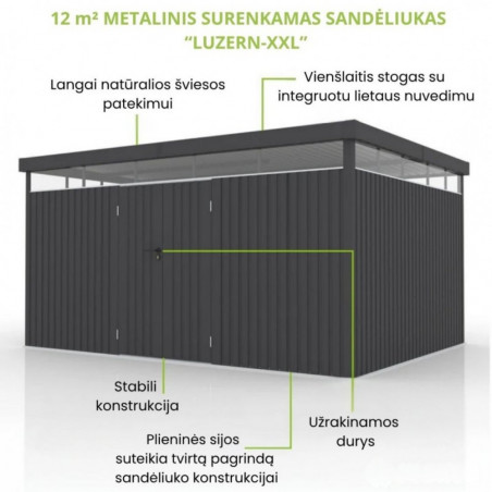 METALINIS SURENKAMAS SANDĖLIUKAS "LUZERN-XXL" 396 x 294 x 200 cm 12m²